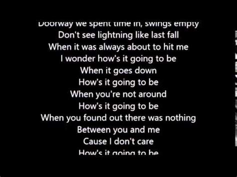 lyrics how's it going to be|how's it going to be third eye.